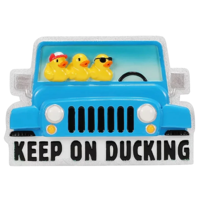 Ornement « Keep on Ducking »