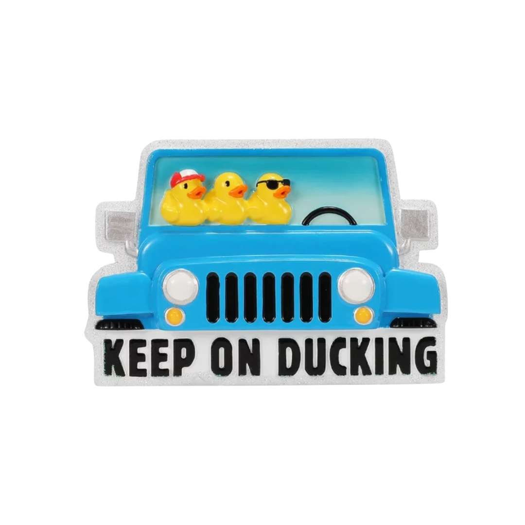 Ornement « Keep on Ducking »